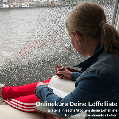 Onlinekurs Deine Löffelliste September 2021 Quadrat