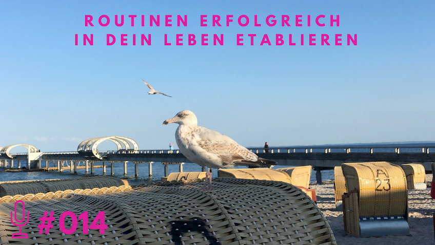 014-Routinen-in-dein-Leben-etablieren-1