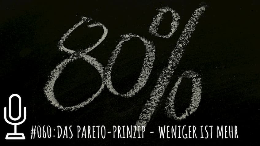 061: Das Pareto Prinzip