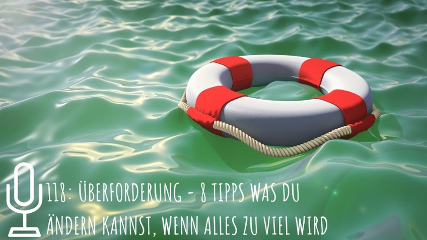 Tipps bei Überforderung Rettungsreifen Podcast