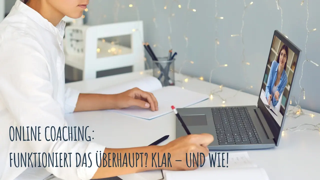 Online Coaching: Funktioniert das überhaupt? Klar – und wie!